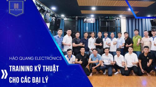 Hào Quang Electronics training kỹ thuật cho các đại lý