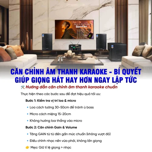 Căn chỉnh âm thanh karaoke có tác dụng gì? Hướng dẫn căn chỉnh âm thanh chuẩn 8 Can chinh am thanh karaoke co tac dung gi Huong dan can chinh am thanh chuan 4 500