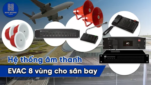Hệ thống âm thanh EVAC 8 vùng (Evacuation)