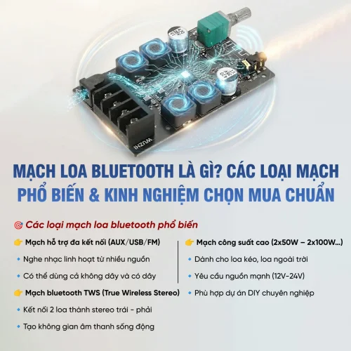 Mạch loa bluetooth là gì? Các loại mạch loa bluetooth phổ biến 11 Mach loa bluetooth la gi Cac loai mach loa bluetooth pho bien 4 500