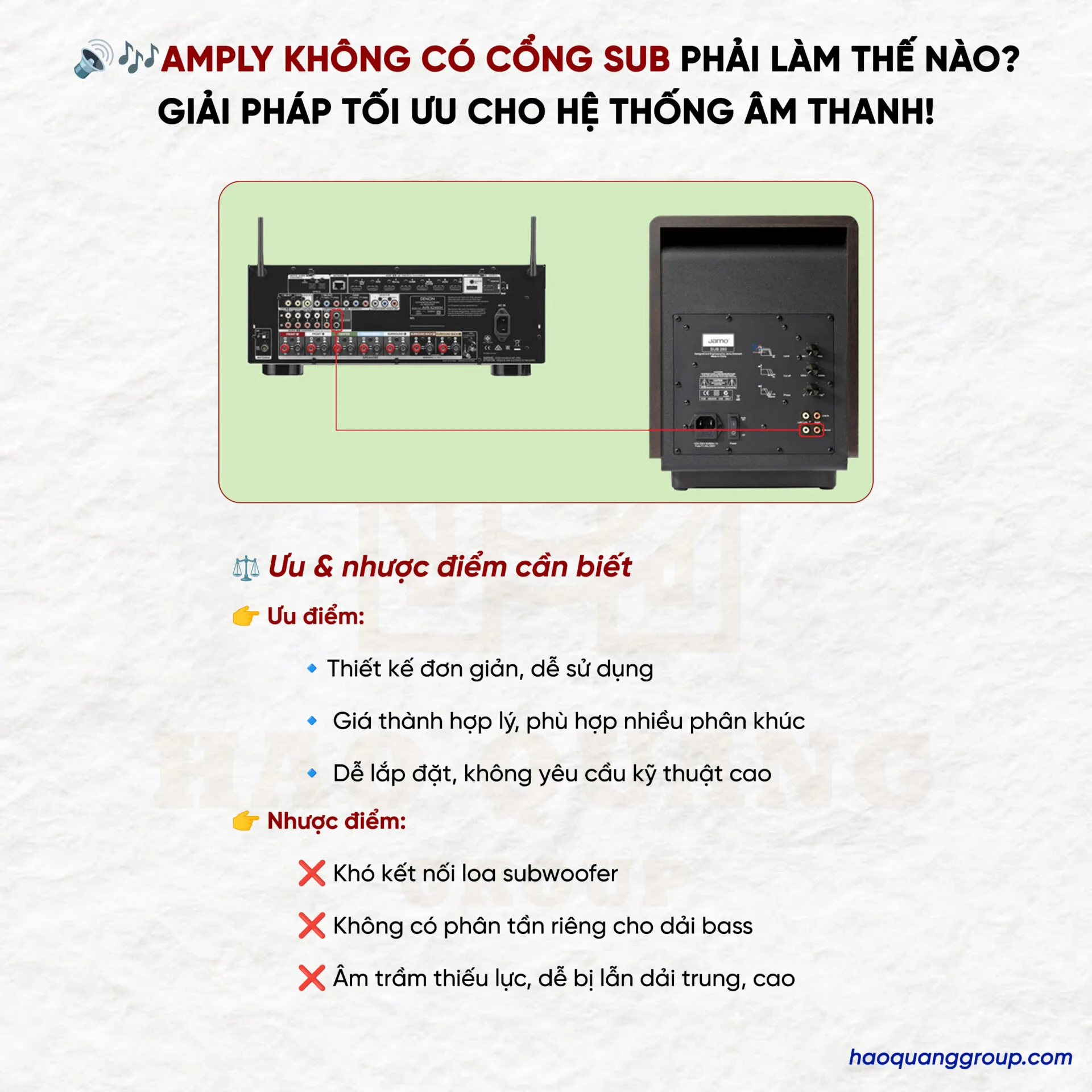 Amply không có cổng SUB phải làm thế nào? Cách khắc phục ra sao? 8 Amply khong co cong SUB phai lam the nao Giai phap toi uu cho he thong am thanh 2