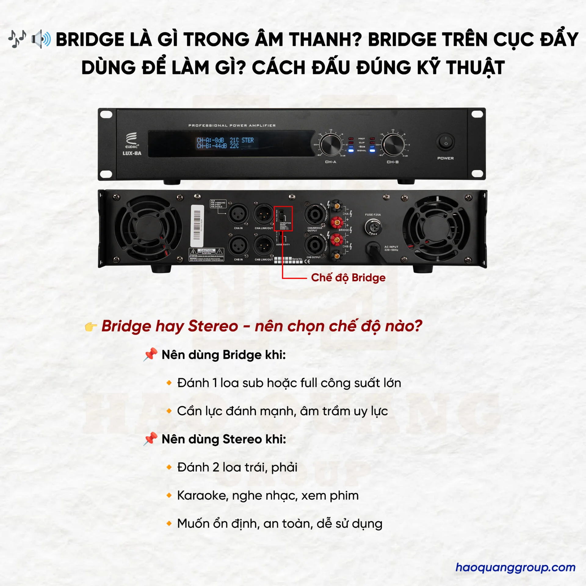 Bridge là gì trong âm thanh? Bridge trên cục đẩy có tác dụng gì? Hướng dẫn cách đấu 8 Bridge la gi trong am thanh Bridge tren cuc day dung de lam gi Cach dau dung ky thuat 4