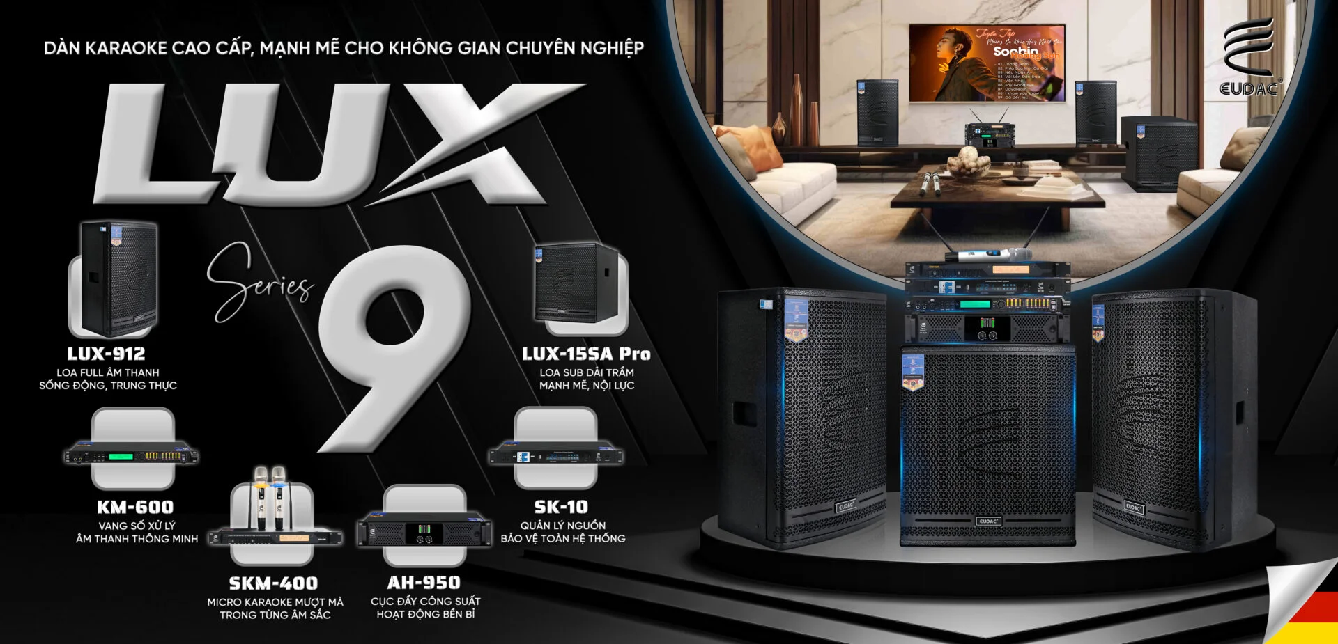 Combo EUDAC LUX-9 Series âm thanh cao cấp cho không gian giải trí hiện đại
