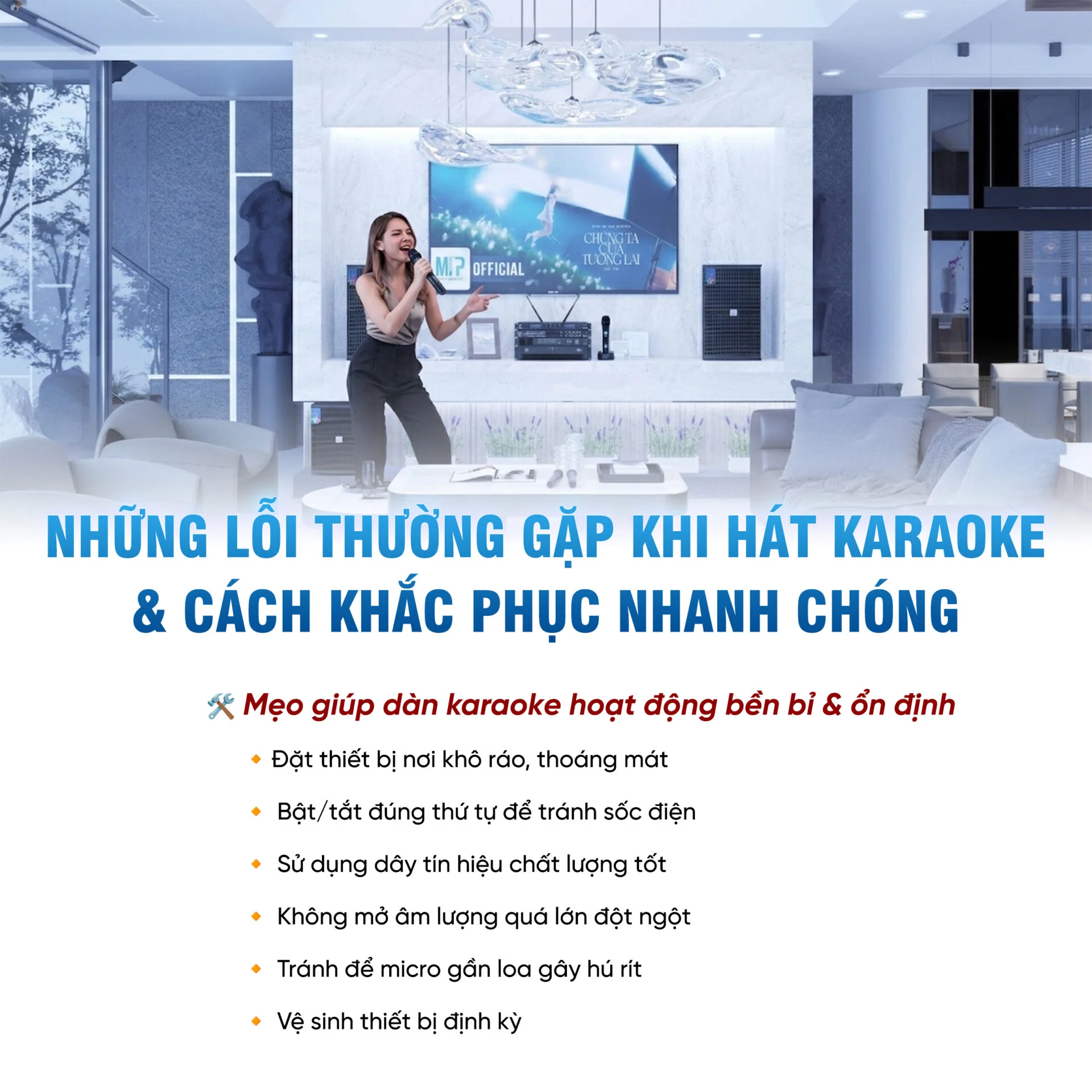 Các lỗi thường gặp khi hát karaoke và cách khắc phục chính xác nhất 8 Cac loi thuong gap khi hat karaoke va cach khac phuc chinh xac nhat 4