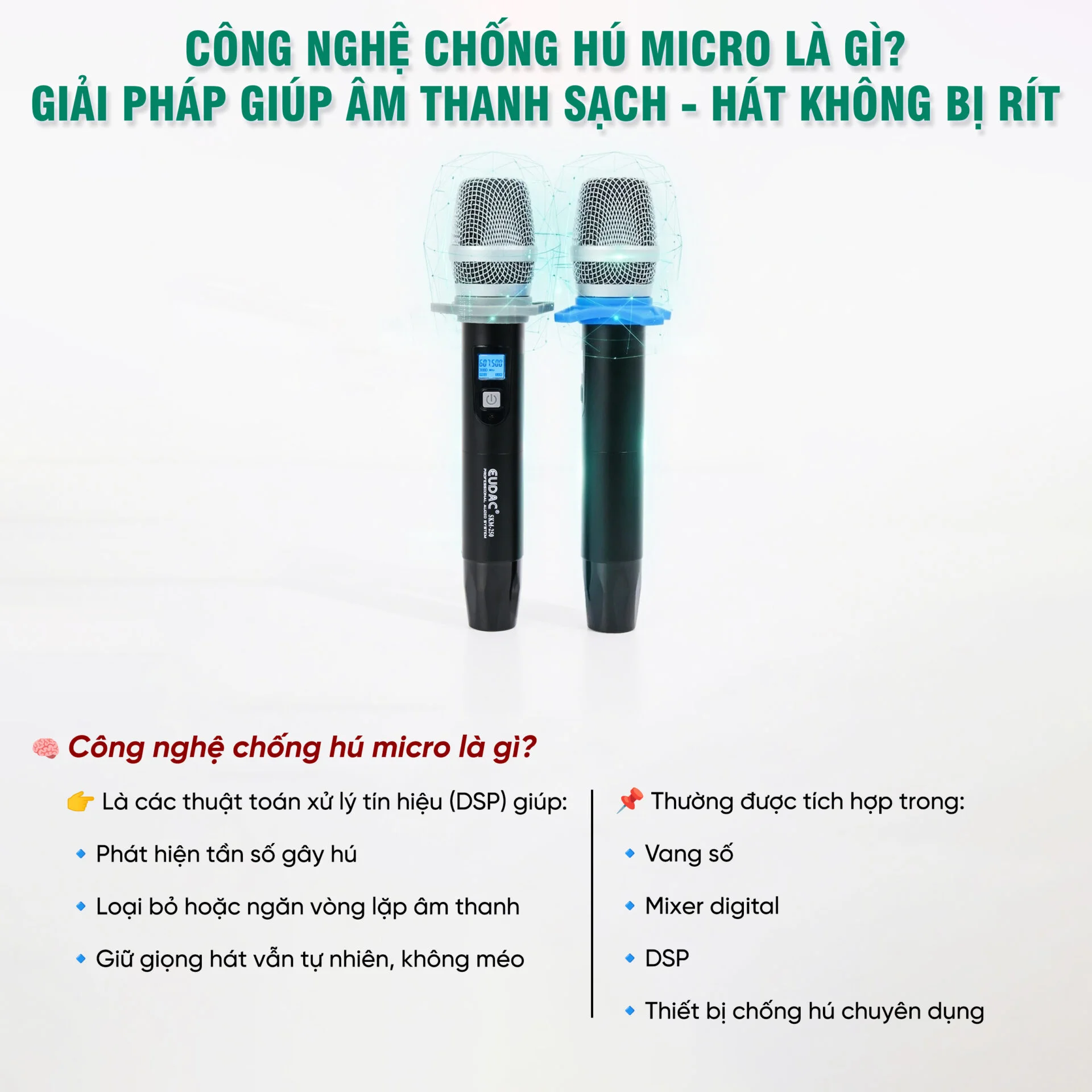 Công nghệ chống hú micro là gì? Các thiết bị chống hú micro không dây phổ biến 6 Cong nghe chong hu micro la gi Cac thiet bi chong hu micro khong day pho bien 3