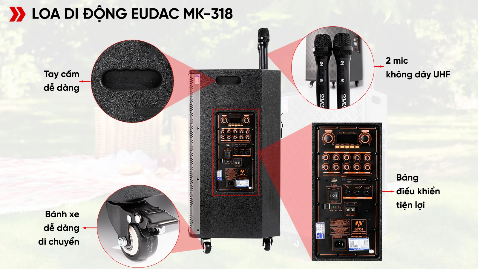 Bí quyết chọn loa nghe nhạc hay cho dịp Tết – Nghe là thích, mở là sang 3 EUDAC MK-318 được thiết kế thuận tiện, dễ dàng sử dụng và điều chỉnh