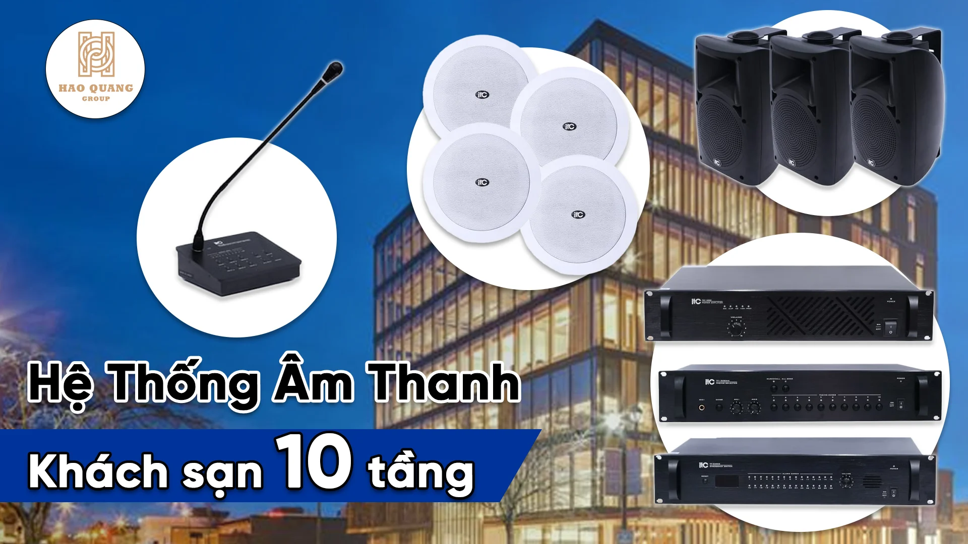Hệ thống âm thanh khách sạn 10 tầng 1 Hệ thống âm thanh khách sạn 10 tầng