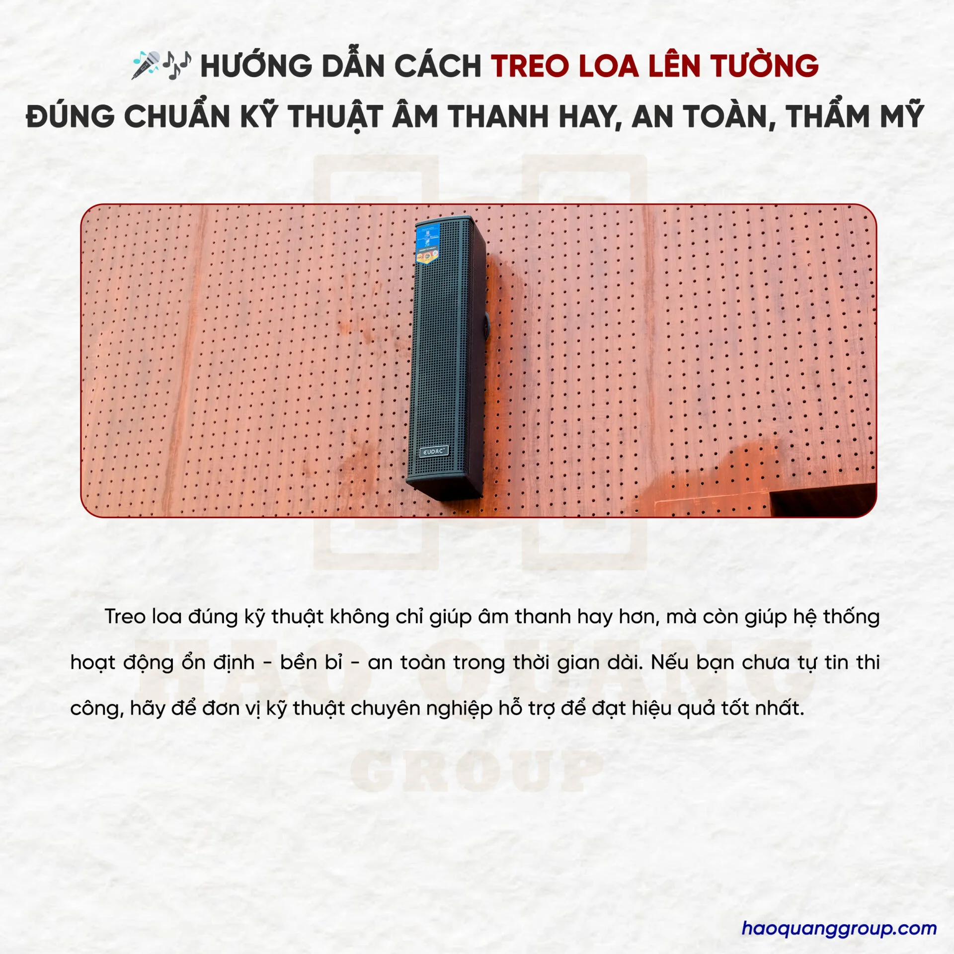 Hướng dẫn cách treo loa lên tường đúng chuẩn kỹ thuật, có âm thanh hay nhất 18 Huong dan cach treo loa len tuong dung chuan ky thuat Am thanh hay an toan tham my 5