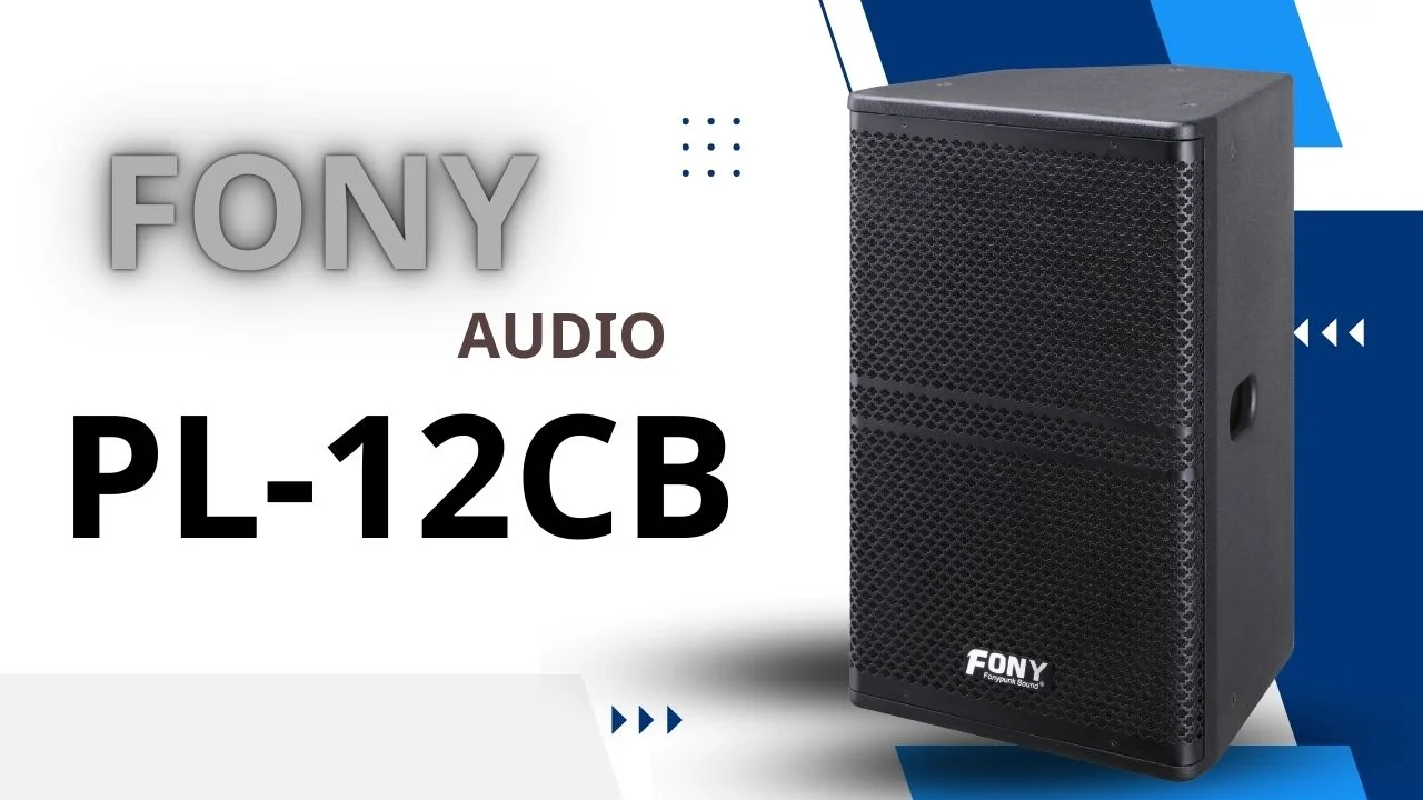 Loa Karaoke FONY AUDIO PL-12CB 2 Loa Karaoke FONY AUDIO PL-12CB - Âm Thanh Tuyệt Hảo, Hiệu Suất Vượt Trội