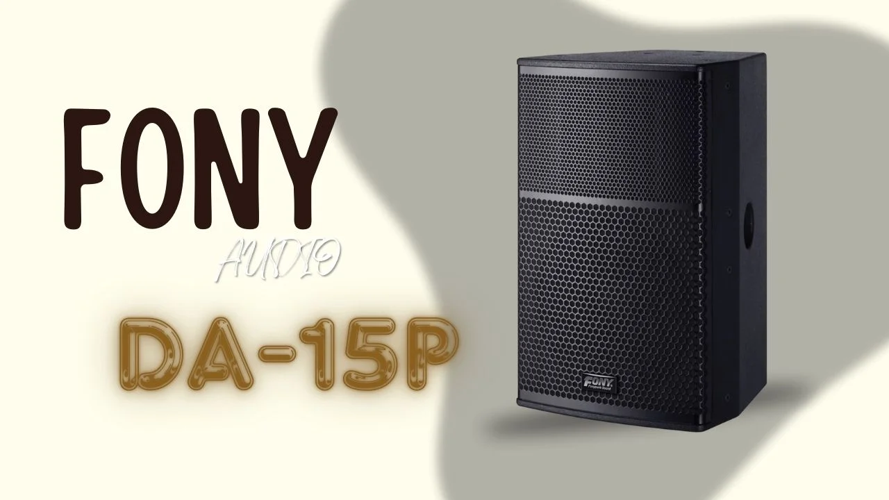 Loa Hội Trường FONY AUDIO DA-15P 3 Loa Hội Trường FONY AUDIO DA-15P - Âm Thanh Đầy Quyền Lực, Trải Nghiệm Đỉnh Cao