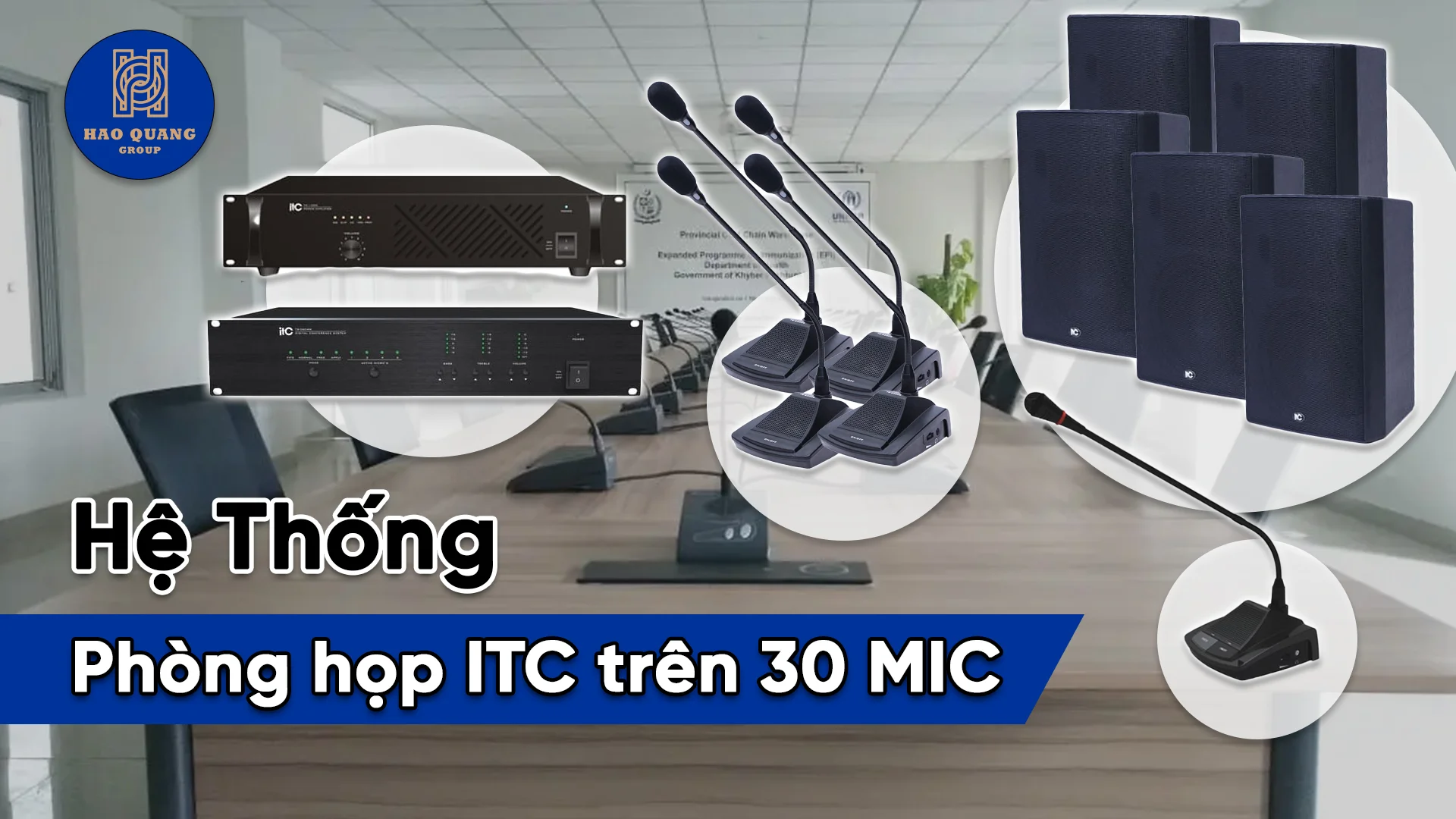 Hệ thống âm thanh phòng họp ITC trên 30 MIC 1 Hệ thống âm thanh phòng họp ITC trên 30 MIC