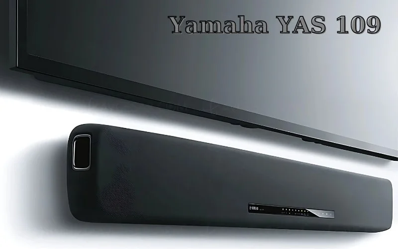 Loa thanh Yamaha 2025: Những lựa chọn chất lượng nhất hiện nay 6 Loa thanh Yamaha YAS 109 với công nghệ DTS Virtual:X lý tưởng cho xem phim, nghe nhạc và chơi game.