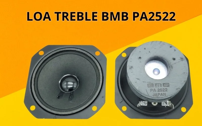 Tổng hợp 5+ mẫu loa treble BMB chất lượng, đáng mua hiện nay 6 Loa treble BMB PA2522công suất định mức 60W mỗi đôi và có thể đạt tối đa 100W.