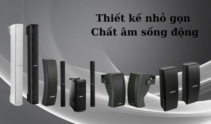 Top 6 Loa Cột Bose Chính Hãng Chất Lượng Giá Tốt 2 Đặc điểm nổi bật của loa cột Bose